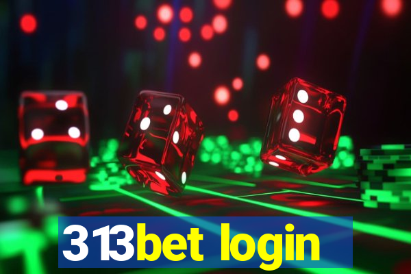 313bet login